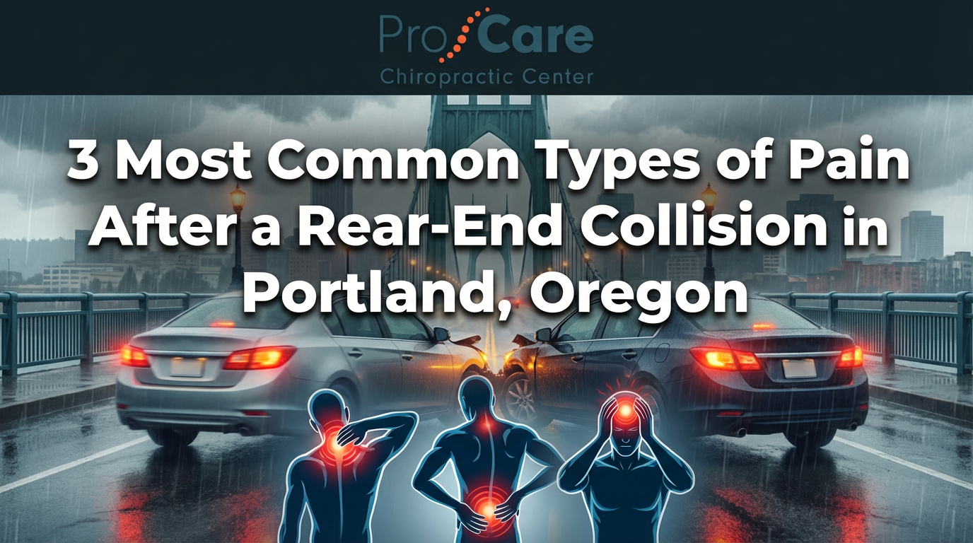 3 Most Common Types of pain after rear-end collision in Portland, Oregon